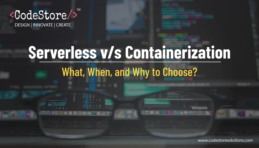 serverless vs containerization